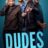 Dudes : 1.Sezon 2.Bölüm izle
