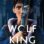 Wolf King : 1.Sezon 1.Bölüm izle