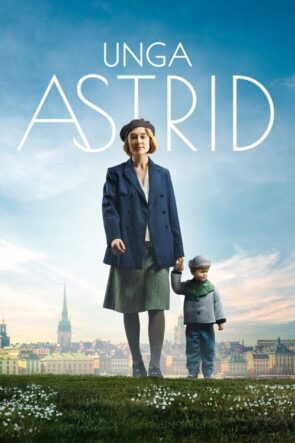 Astrid Olmak izle (2018)
