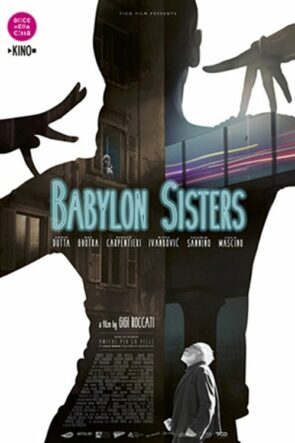 Babylon Sisters izle (2017)