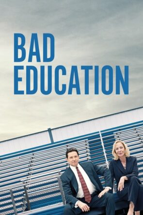 Bad Education izle (2019)