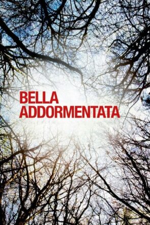 Bella addormentata izle (2012)