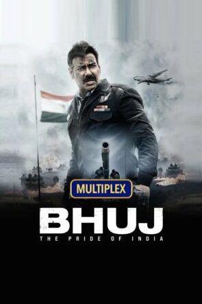 Bhuj: Hindistan’ın Gururu ve Onuru ./ Bhuj: The Pride of India izle (2021)