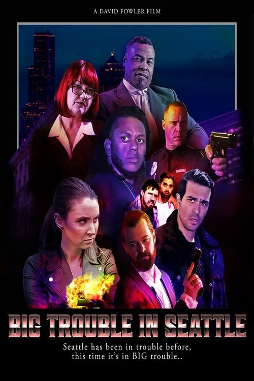 Big Trouble in Seattle izle (2021)