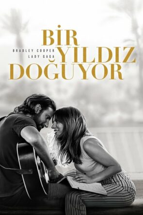 Bir Yıldız Doğuyor izle (2018)