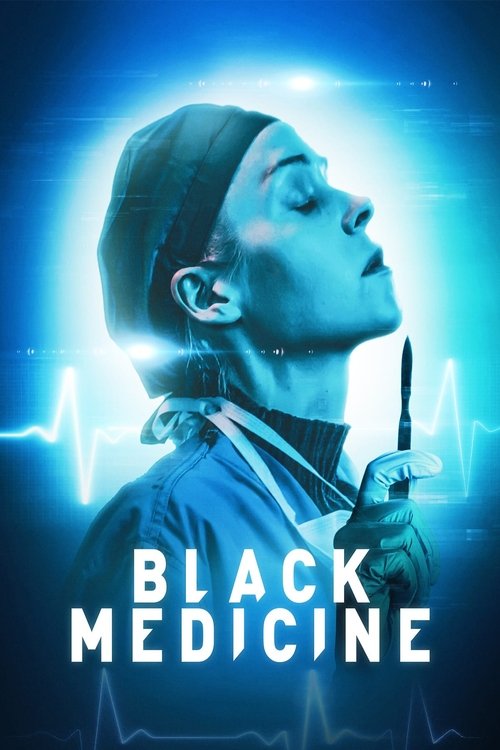 Black Medicine izle (2021)