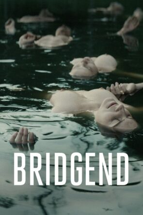 Bridgend izle (2015)