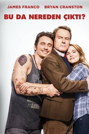 Bu Da Nereden Çıktı? izle (2016)