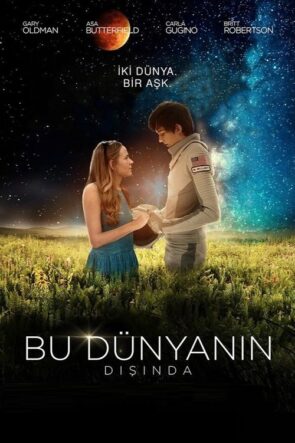 Bu Dünyanın Dışında izle (2017)