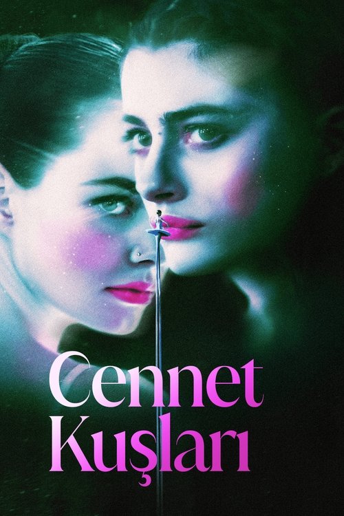 Cennet Kuşları izle (2021)