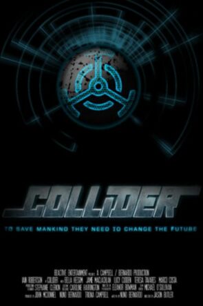 Collider izle (2013)