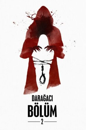 Darağacı Bölüm 2 izle (2019)