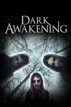 Dark Awakening izle (2014)