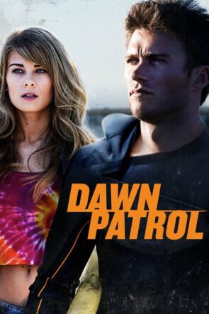 Dawn Patrol izle (2014)