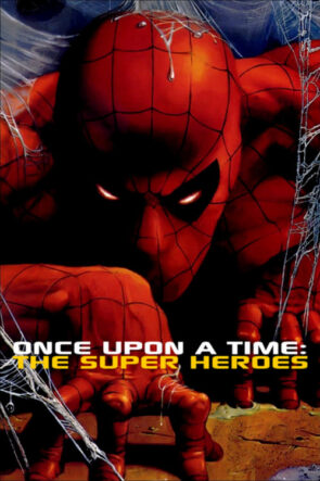 De Superman à Spider-Man: L’aventure des super-héros izle (2001)