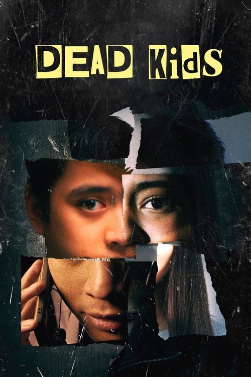 Dead Kids izle (2019)