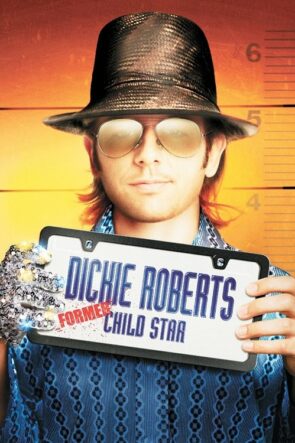 Dickie Roberts: Former Child Star izle (2003)