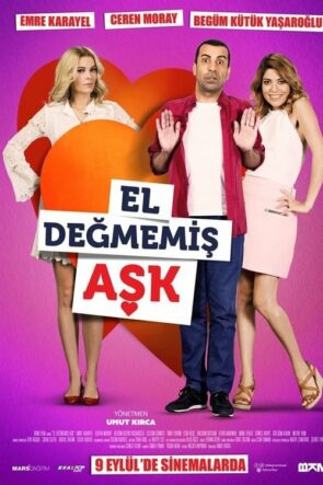El Değmemiş Aşk izle (2016)