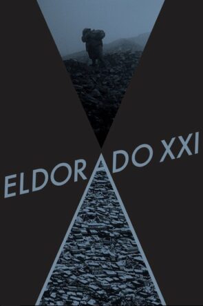 Eldorado XXI izle (2017)