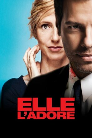 Elle l’adore izle (2014)