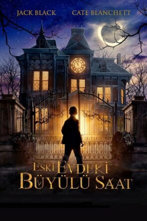 Eski Evdeki Büyülü Saat izle (2018)