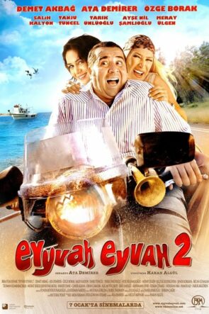 Eyyvah Eyvah 2 izle (2011)