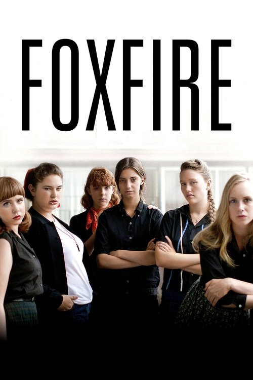Foxfire izle (2013)