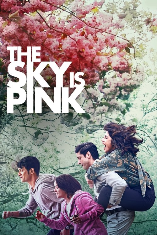 Gökyüzü Pembe / The Sky Is Pink izle (2019)