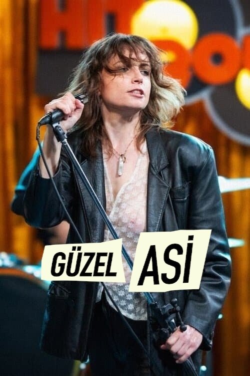 Güzel Asi izle (2024)