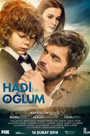 Hadi Be Oğlum izle (2018)