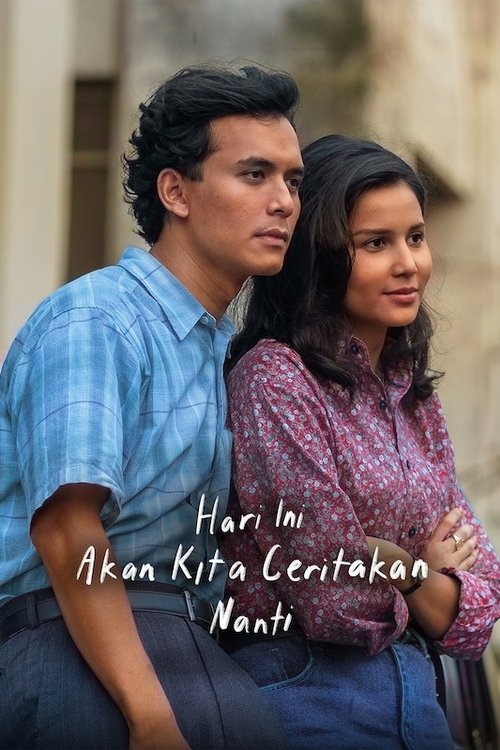 Hari Ini Akan Kita Ceritakan Nanti izle (2023)