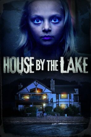 House by the Lake izle (2017)