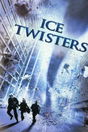 Ice Twisters izle (2009)
