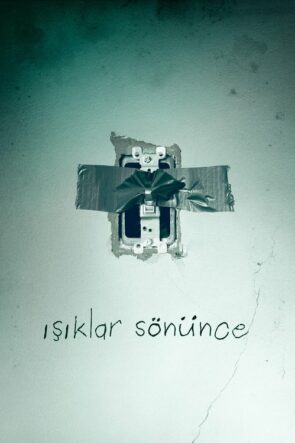 Işıklar Sönünce izle (2016)