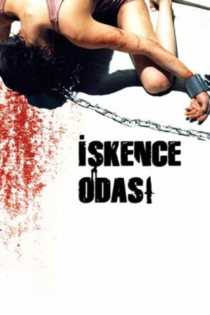 İşkence Odası izle (2008)