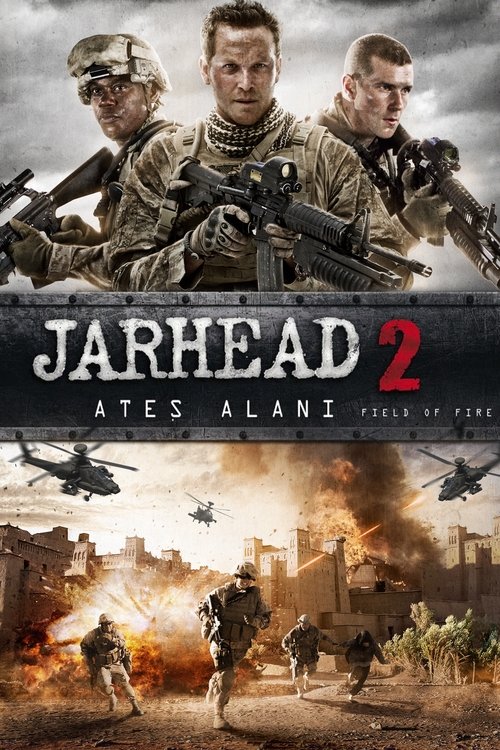 Jarhead 2: Ateş Alanı izle (2014)
