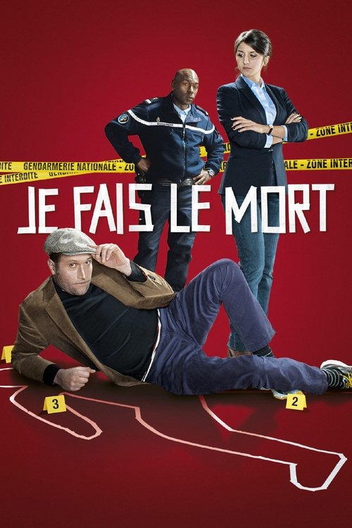 Je fais le mort izle (2013)