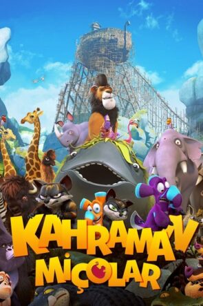 Kahraman Miçolar izle (2015)