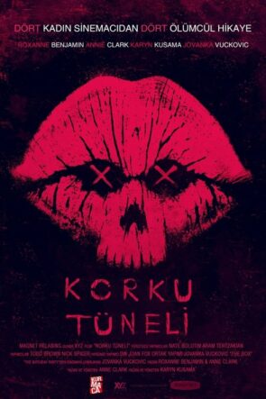 Korku Tüneli izle (2017)