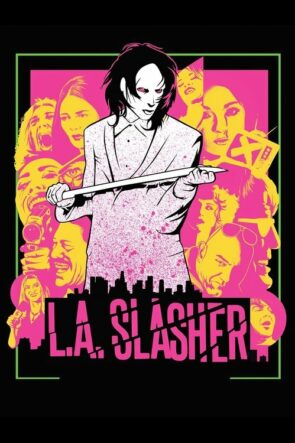 L.A. Slasher izle (2015)