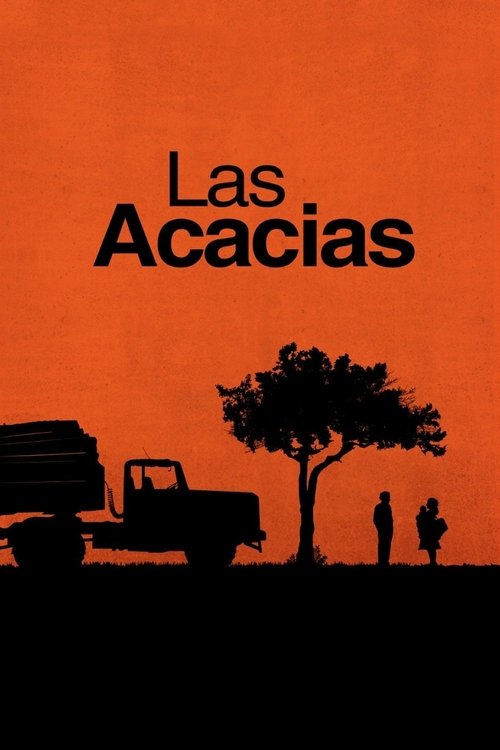 Las acacias izle (2011)