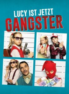 Lucy Artık Bir Gangster izle (2022) izle