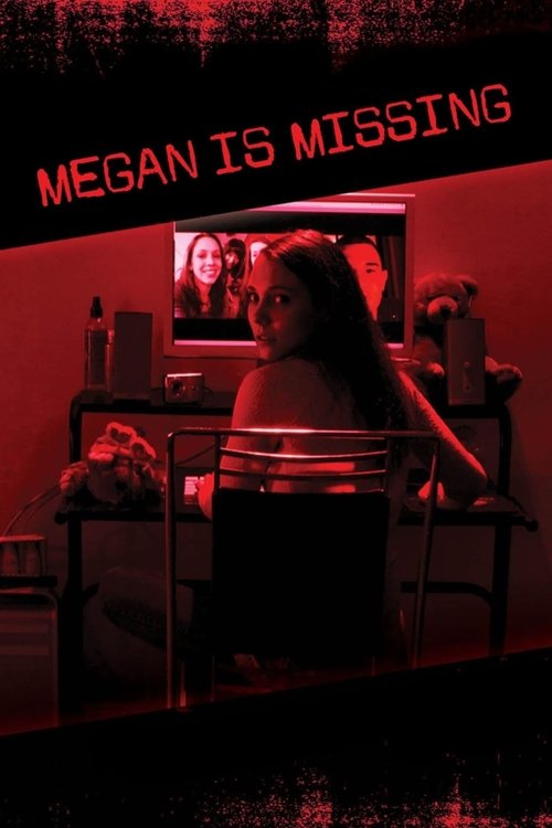 Megan Is Missing izle (2011)