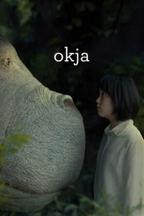 Okja izle (2017)