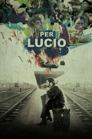 Per Lucio izle (2021)