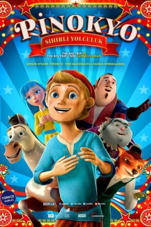 Pinokyo: Sihirli Yolculuk izle (2021)