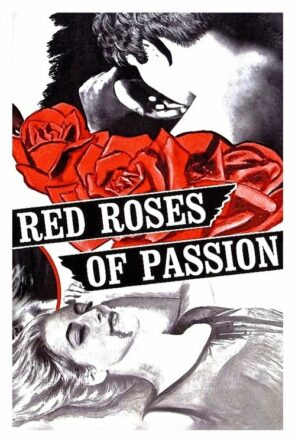 Red Roses of Passion izle (1966)