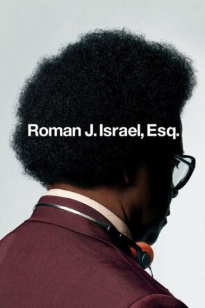 Roman J. Israel, Esq. izle (2017)