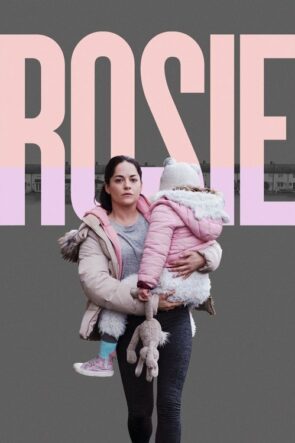 Rosie izle (2019)
