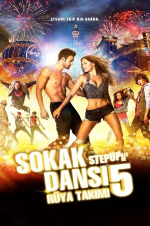 Sokak Dansı 5: Rüya Takımı izle (2014)
